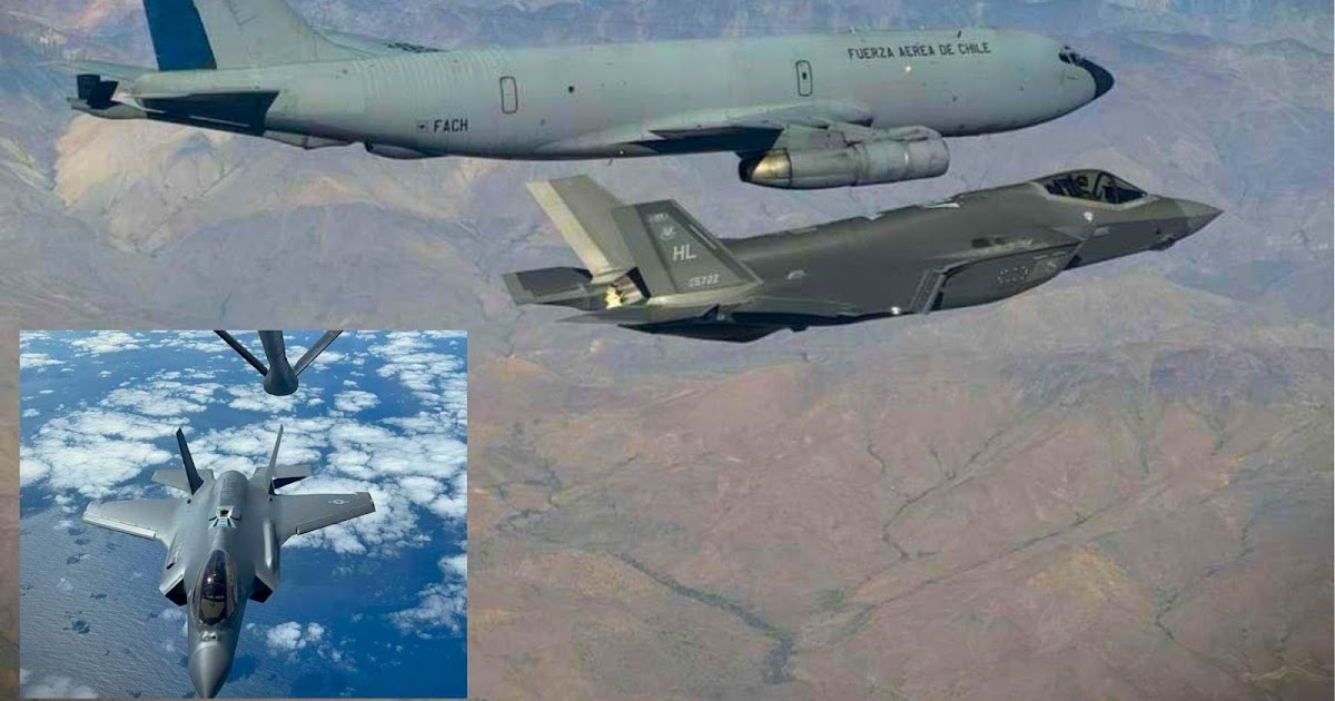Chile’s KC-135E First Refueling of U.S. F-35A Demonstrates Fifth Generation Airpower Reach Across Latin America